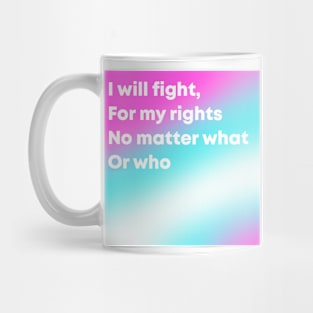 Trans Pride Motto Mug